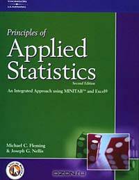 Principles of Applied Statistics: An Integrated Approach using MINITABO and Excel