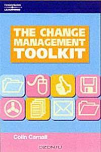 The Change Management Toolkit