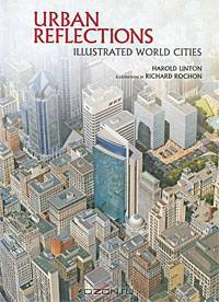 Urban Reflections: Illustrated World Cities