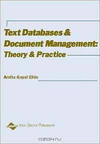 Text Databases and Document Management: Theory and Practice