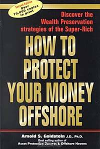 How to Protect Your Money Offshore