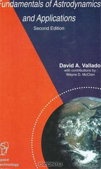 Fundamentals of Astrodynamics and Applications