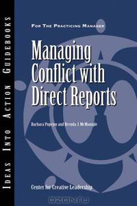 Managing Conflict with Direct Reports (J-B CCL (Center for Creative Leadership))