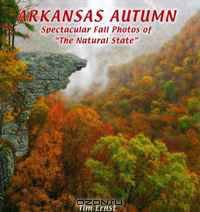 Arkansas Autumn: Spectacular Fall Photos of "The Natural State"