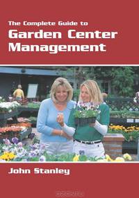The Complete Guide to Garden Center Management