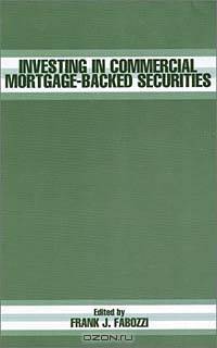 Investing In Commercial Mortgage-Backed Securities