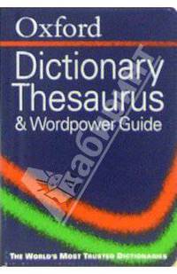 Minidictionary Thesaurus & Wordpower Guide