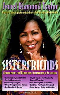 Sisterfriends: Empowerment for Women & A Celebration of Sisterhood