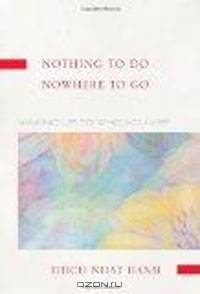 Nothing to Do, Nowhere to Go: Reflections on the Teachings of Zen Master Lin Chi