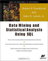 Data Mining & Statistical Analysis Using SQL