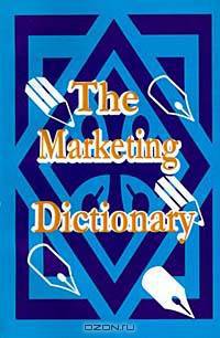 The Marketing Dictionary