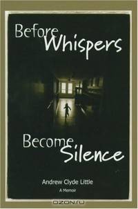 Before Whispers Become Silence