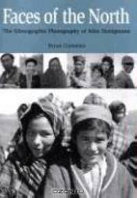 Faces Of The North: The Ethnographic Photography Of John Honigmann