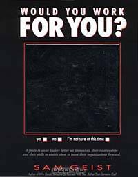 Would You Work for You?