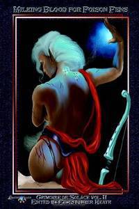 Grimoire de Solace Volume 2: Milking Blood for Poison Pens