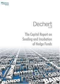 The Capital Report on the Seeding and Incubation of Hedge Funds