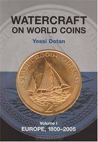 Watercraft on World Coins: Europe, 1800-2005