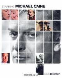 Starring Michael Caine