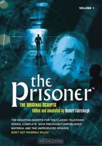 The Prisoner: The Original Scripts