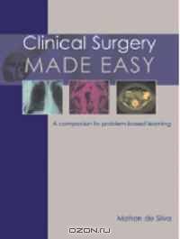 Clinical Surgery Made Easy: A Companion to Problem-based Learning
