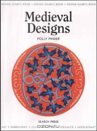 Medieval Designs (Design Source Book, 10)