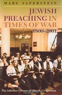 Jewish Preaching in Times of War, 1800-2001
