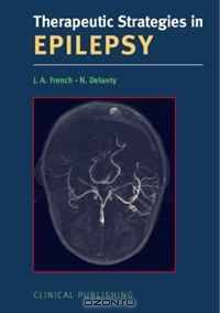 Therapeutic Strategies in Epilepsy (Therapeutic Strategies)