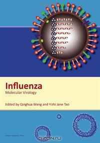 Influenza: Molecular Virology