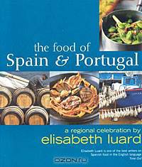 The Food of Spain and Portugal