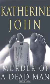Murder of a Dead Man (Trevor Joseph S.)