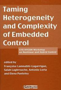 Taming Heterogenity and Complexity of Embedded Control