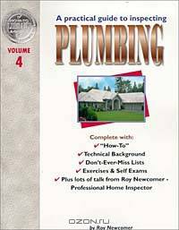 A Practical Guide to Inspecting Plumbing