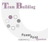 Team Building PowerPoint Quotes
