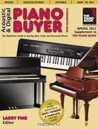 Acoustic & Digital Piano Buyer: Supplement to The Piano Book
