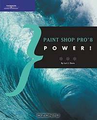 Paint Shop Pro 8 Power!