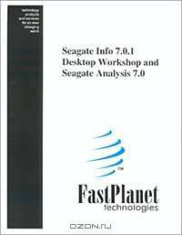 Seagate Info 7.0.1 Desktop Workshop and Seagate Analysis 7.0