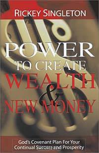 Power to Create Wealth and New Money