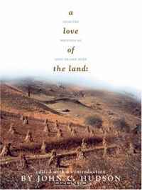 A Love of the Land: Selected Writings of John Fraser Hart