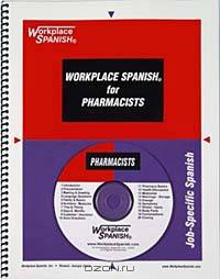 Workplace Spanish for Pharmacists