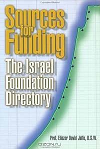 Sources for Funding: The Israel Foundation Directory