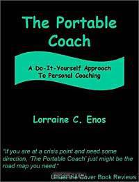 The Portable Coach: A Do-It-Yourself Approach to Personal Coaching