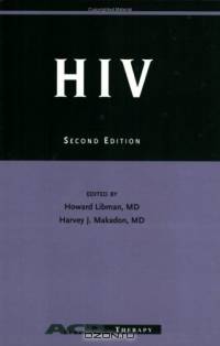 HIV 2nd edition (Acp Key Diseases Series)