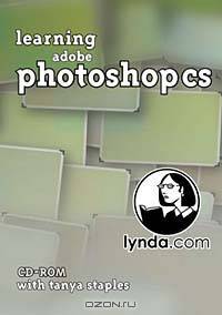 Learning Adobe Photoshop CS