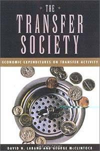 The Transfer Society: Economic Expenditures on Transfer Activity