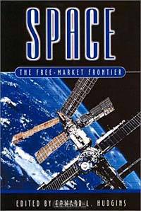 Space: The Free-Market Frontier
