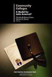 Community Colleges: A Model for Latin America?