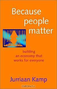 Because People Matter: Building an Economy for Everyone