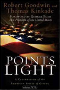 Points of Light: A Celebration of the American Spirit of Giving