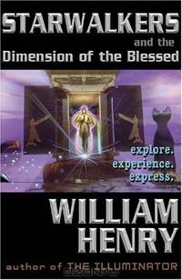 Starwalkers and the Dimension of the Blesssed