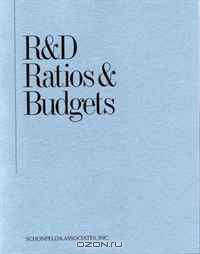 R&D Ratios & Budgets 2008 (R and D Ratios and Budgets)